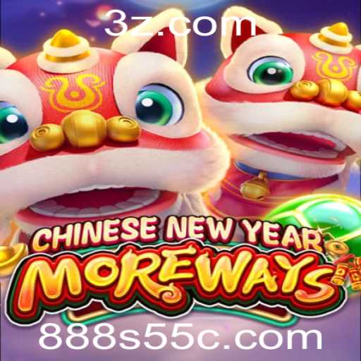 Explore o Fascinante Jogo CHINESENEWYEARMOREWAYS com 888s55.com